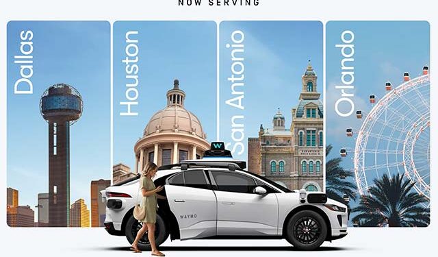 Waymo Expands Service to Dallas, Houston, San Antonio, and Orlando